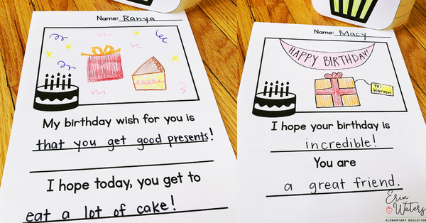 The Classroom Birthday: Easy, Fun, + Free - Erin Waters EDU