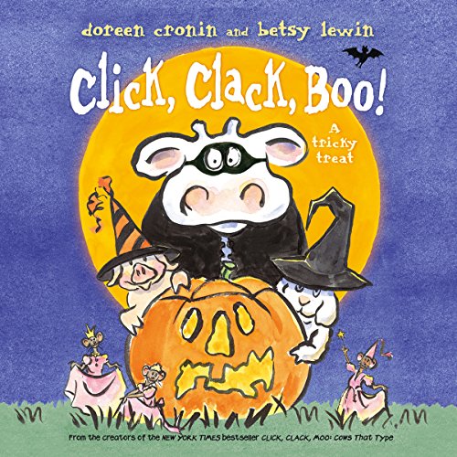 a picture of one of the halloween books - the cover of click, clack, boo!