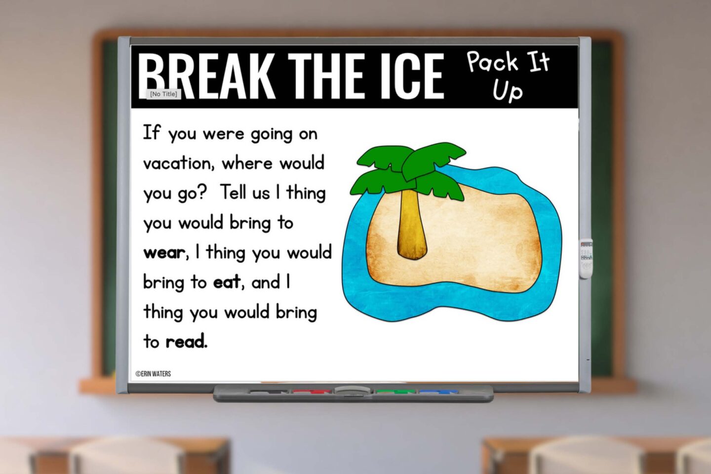 teacher toolkit slide example showing an icebreaker called "Pack it Up" in which students list items they would bring on vacation by category.