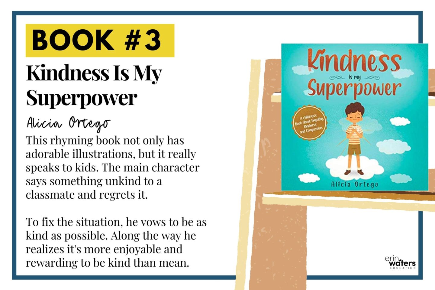 Kindness is My Superpower book on a bookshelf to the right while on the left is a summary of the book.