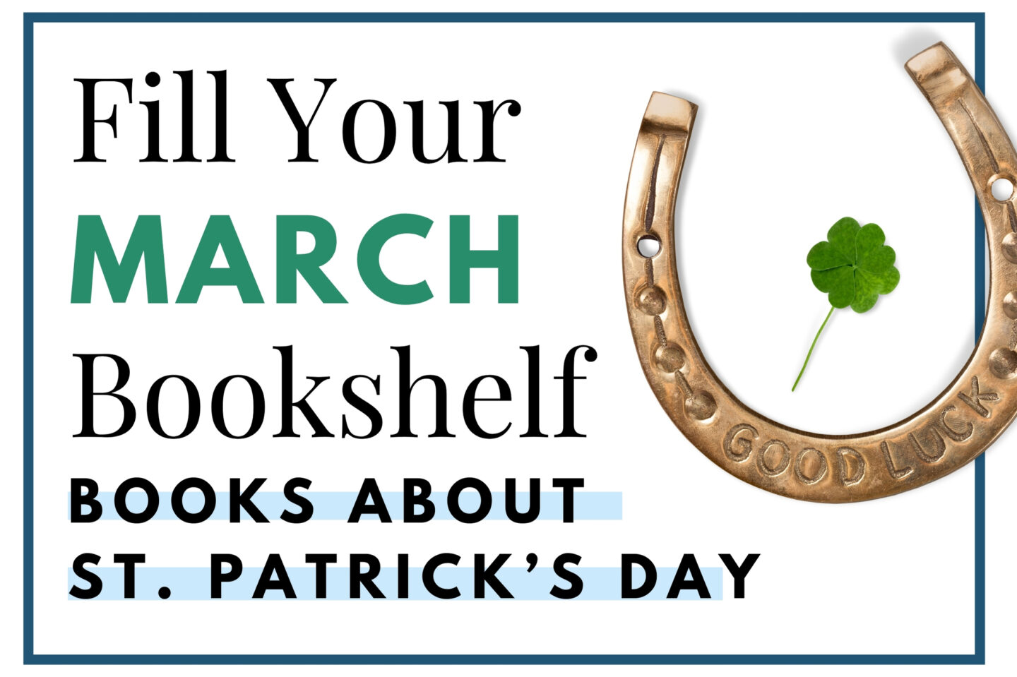 title image for a post about st. patrick's day books